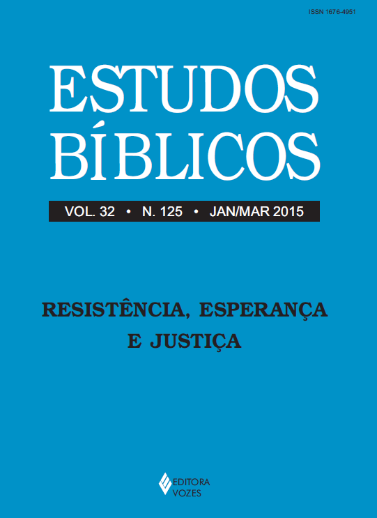 					Visualizar v. 32 n. 125 (2015): Estudos Bíblicos - Dossiê: Resistência, esperança e justiça
				