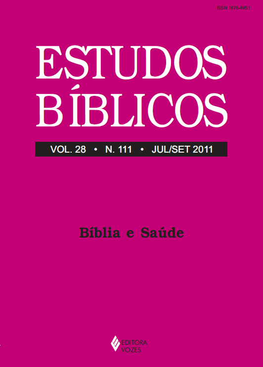 					Visualizar v. 28 n. 111 (2011): Estudos Bíblicos - Dossiê: Bíblia e Saúde
				
