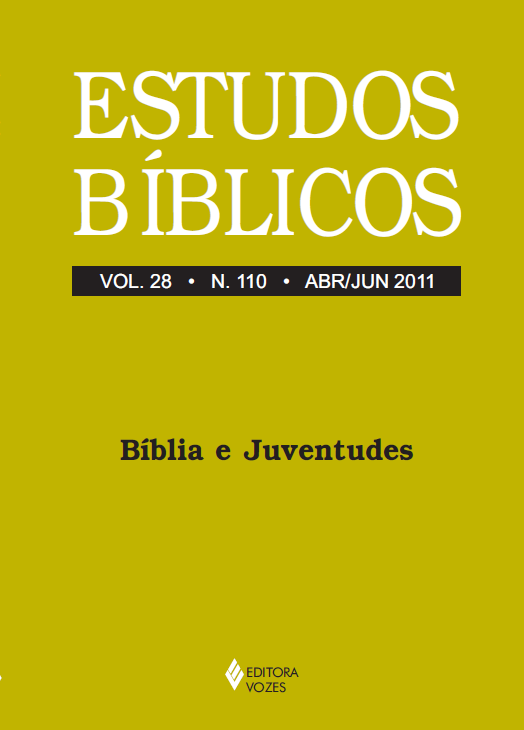					Visualizar v. 28 n. 110 (2011): Estudos Bíblicos - Dossiê: Bíblia e Juventude
				