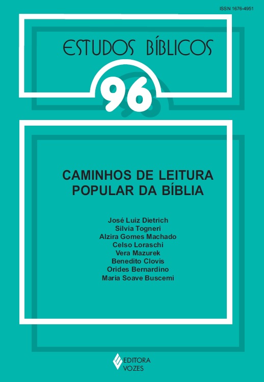 					Visualizar v. 25 n. 96 (2007): Estudos Bíblicos - Caminhos de leitura popular da Bíblia
				