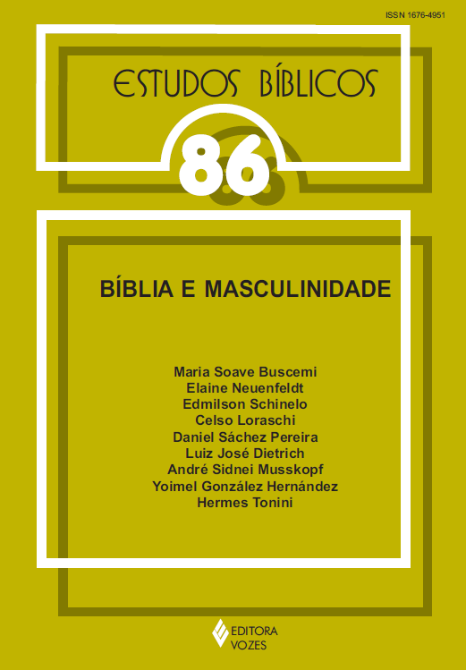 					Visualizar v. 23 n. 86 (2005): Estudos Bíblicos - Dossiê: Bíblia e masculinidade
				