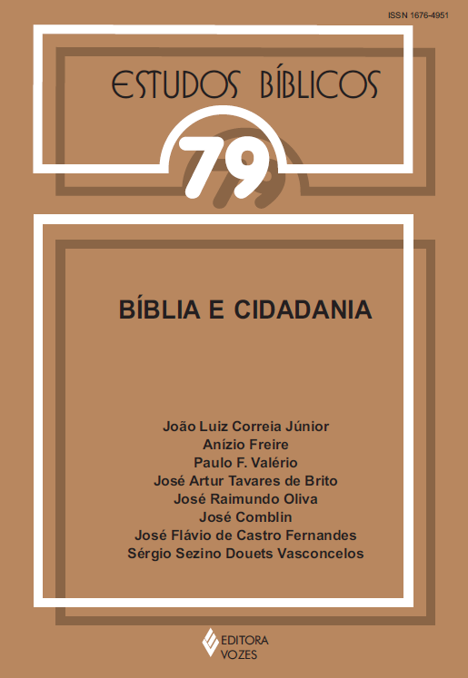 					Visualizar v. 21 n. 79 (2003): Estudos Bíblicos - Dossiê: Bíblia e cidadania
				