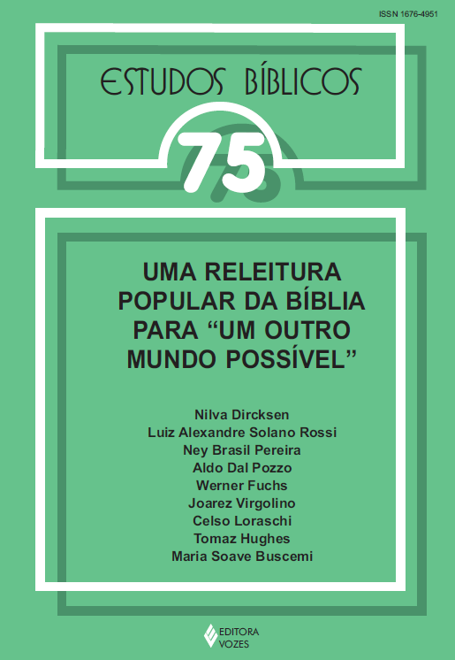 					Visualizar v. 20 n. 75 (2002): Estudos Bíblicos - Dossiê: Uma releitura popular da Bíblia para "um outro mundo possível"
				