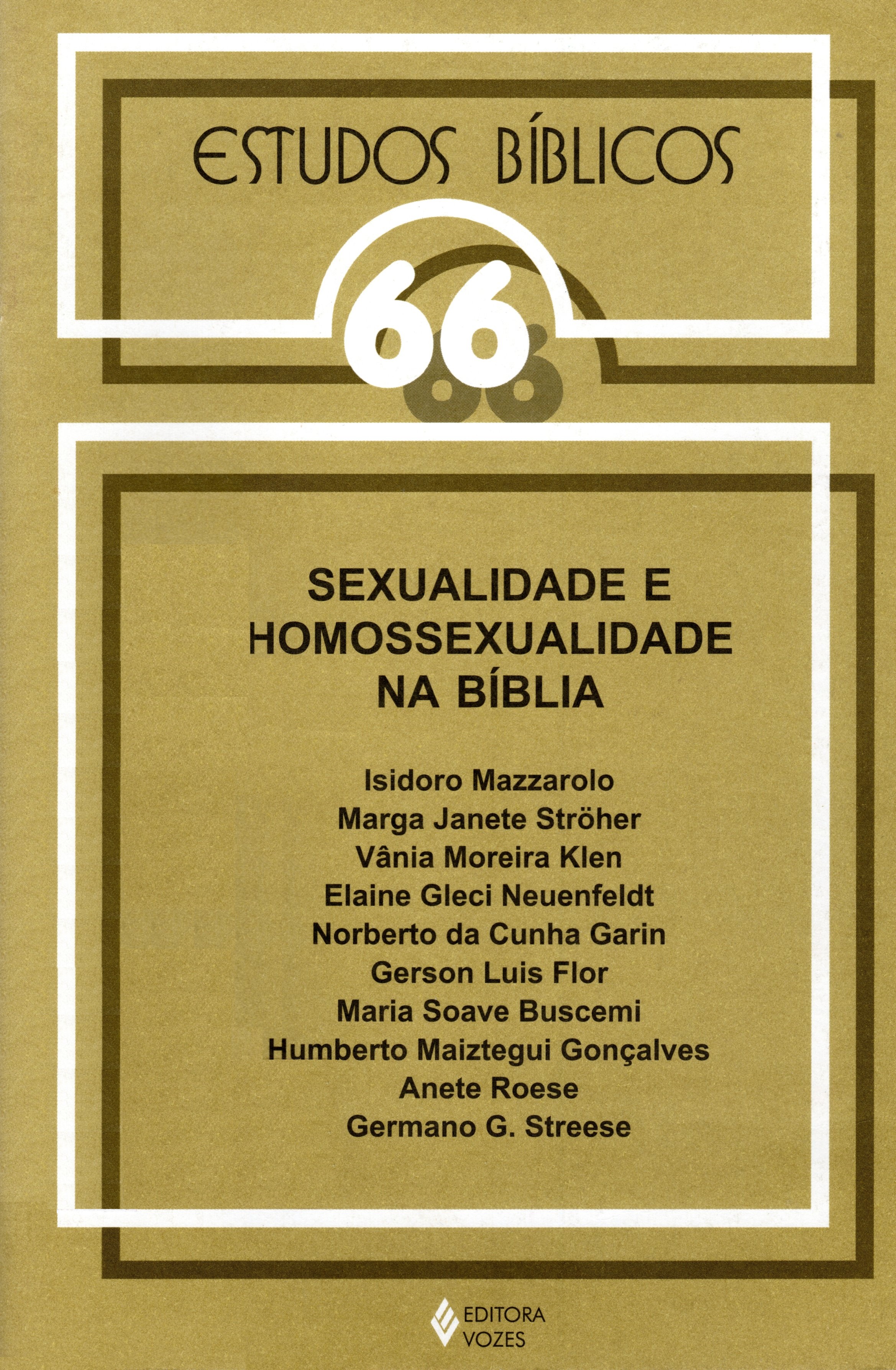 					Visualizar v. 18 n. 66 (2000): Estudos Bíblicos - Dossiê: Sexualidade e homossexualidade na Bíblia
				