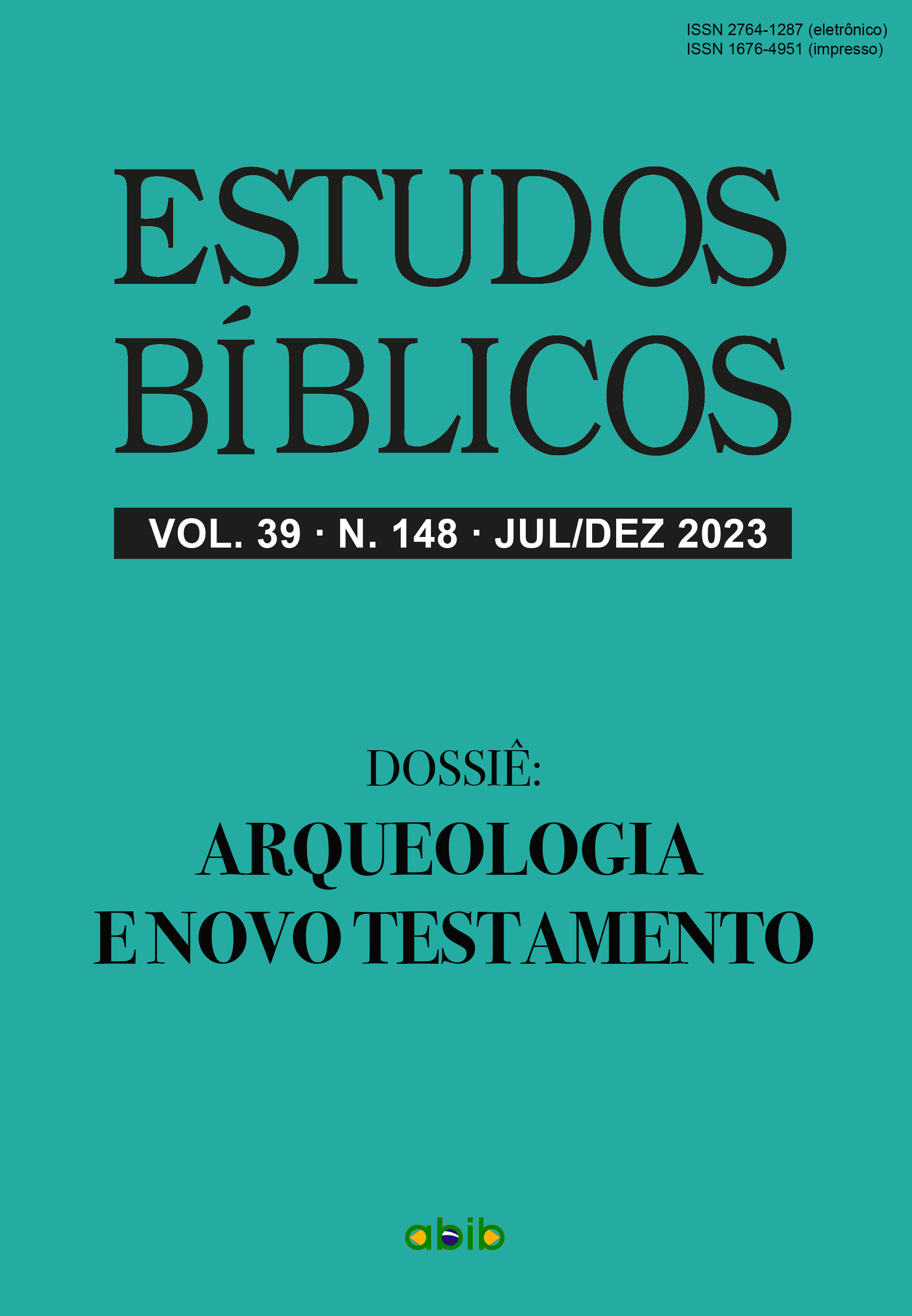 					Visualizar v. 39 n. 148 (2023): Estudos Bíblicos - Dossiê: Arqueologia e Novo Testamento
				